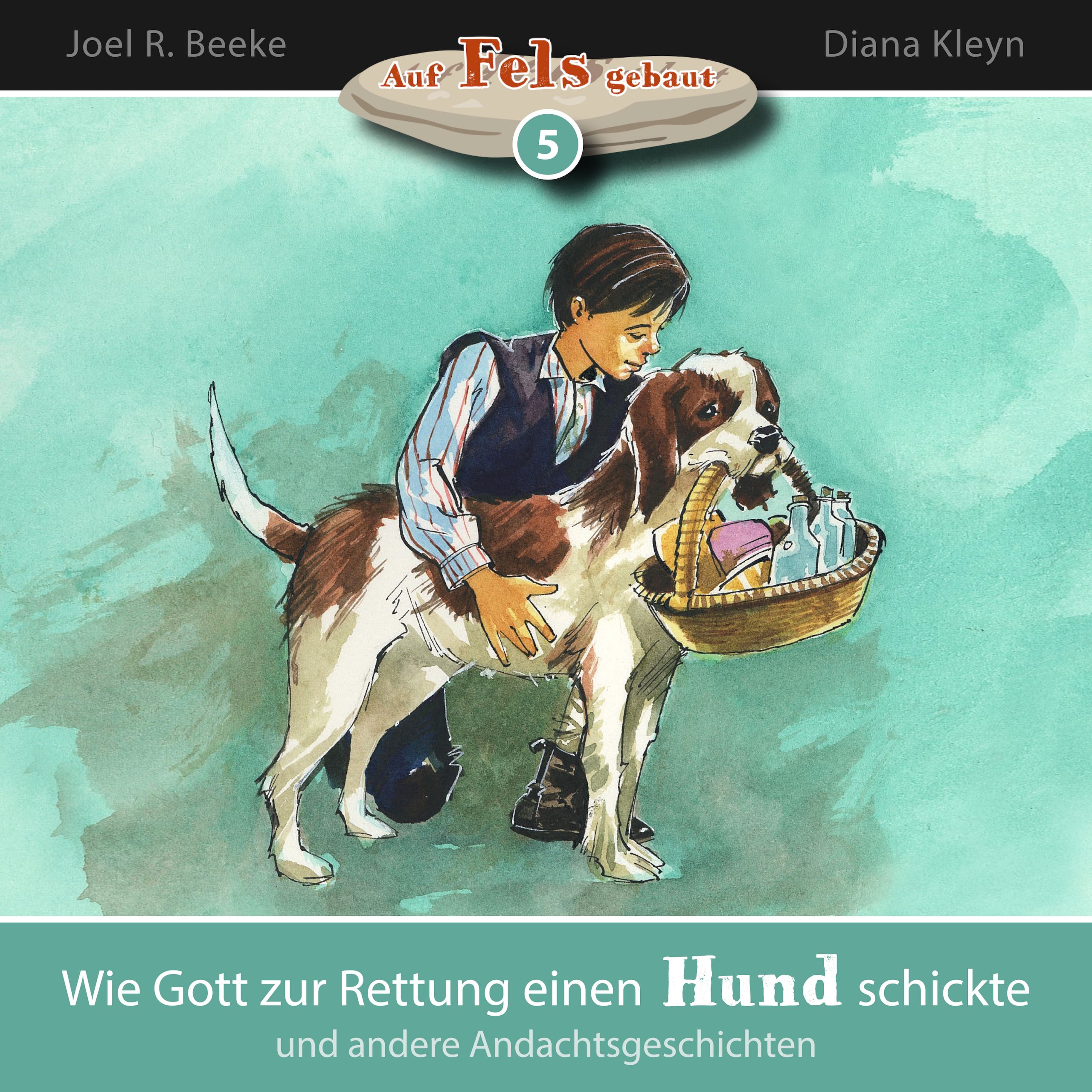 Wie Gott zur Rettung einen Hund schickte